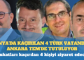 Kenya’da kaçırılan 4 Türk vatandaşı Ankara TEM’de tutuluyor