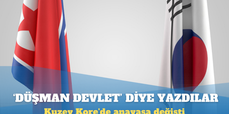 Kuzey Kore’de anayasa değişti: Güney Kore ‘düşman’ olarak tanımladı