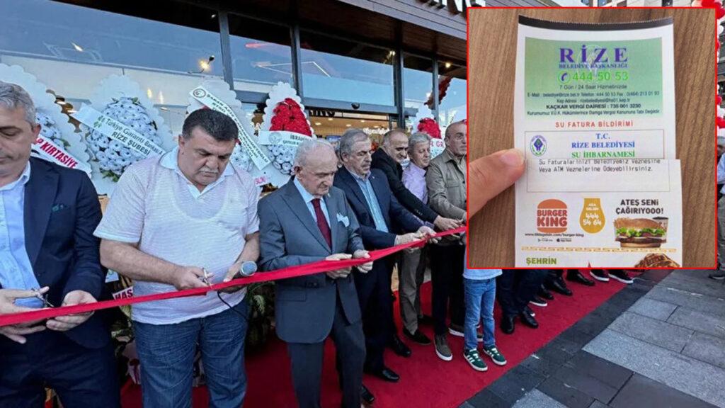 Rize'de Bir 'Burger King' Skandalı Daha! Açılışını da Yapmışlar, Faturada Reklamını da...