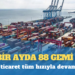 İsrail’le ticaret tüm hızıyla devam ediyor: Son bir ayda 88 gemi gitti