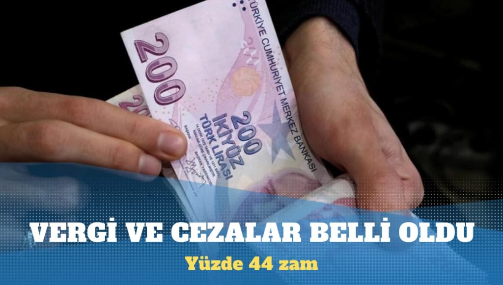 2025’teki vergi, harç ve cezalar belli oldu