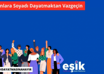 ‘Kadının soyadı’ düzenlemesi yargı paketinden çıkarıldı