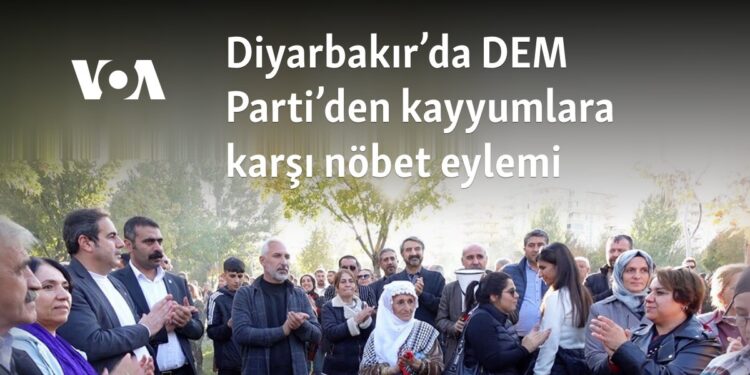 Diyarbakır’da DEM Parti’den kayyumlara karşı nöbet eylemi