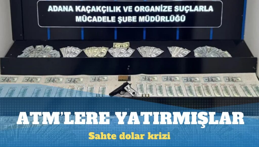 ATM’lere 46 bin sahte dolar yatıran dört kişi tutuklandı