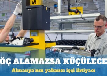 Almanya’nın yabancı işçi ihtiyacı yıllık 288 bin kişi