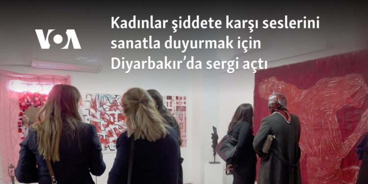Kadınlar şiddete karşı seslerini sanatla duyurmak için Diyarbakır’da sergi açtı