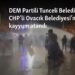 DEM Partili Tunceli Belediyesi ile CHP’li Ovacık Belediyesi’ne kayyum atandı