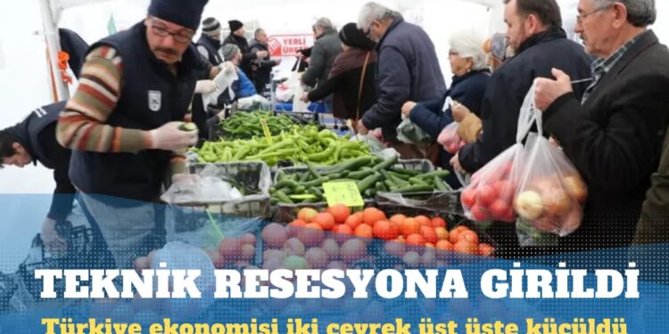 Türkiye ekonomisi iki çeyrek üst üste küçülerek teknik resesyona girdi