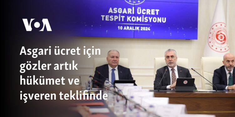 Asgari ücret için gözler artık hükümet ve işveren teklifinde