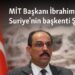 MİT Başkanı İbrahim Kalın Suriye’nin başkenti Şam’da