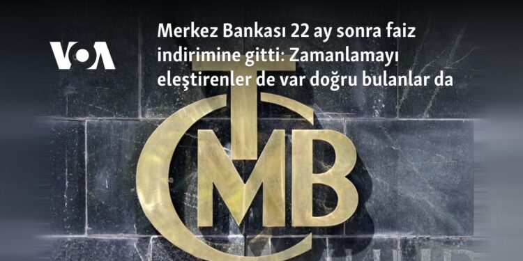 Merkez Bankası 22 ay sonra faiz indirimine gitti: Zamanlamayı eleştirenler de var doğru bulanlar da