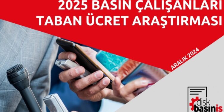 DİSK Basın-İş: Her 4 gazeteciden biri asgari ücretle çalışıyor