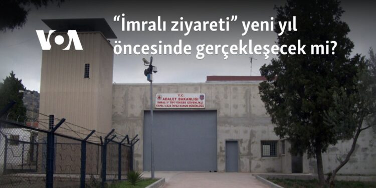 “İmralı ziyareti” yeni yıl öncesinde gerçekleşecek mi?