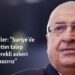 Bakan Güler: “Suriye’de yeni yönetim talep ederse gerekli askeri desteğe hazırız”