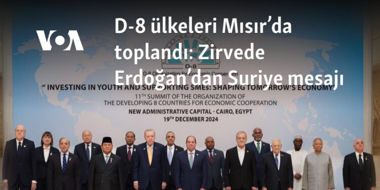 D-8 ülkeleri Mısır’da toplandı: Zirvede Erdoğan’dan Suriye mesajı