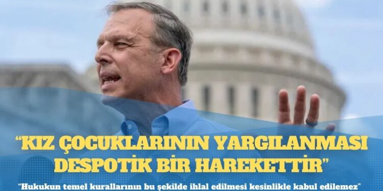 ABD Temsilciler meclisi üyesi Scott Perry: “Kız çocuklarının yargılanması despotik bir harekettir”