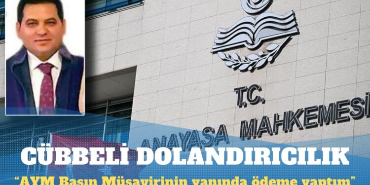 AYM’nin Basın Müşaviri Osman Arslan’a “dolandırıcılık” davası