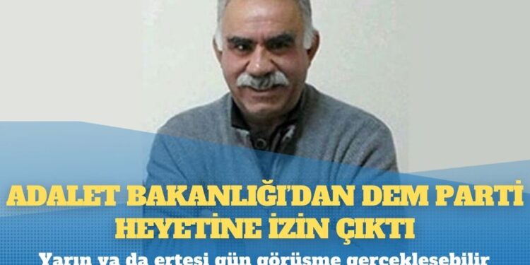Adalet Bakanlığı’dan DEM Parti heyetine izin çıktı: Yarın ya da ertesi gün görüşme gerçekleşebilir