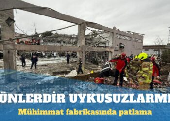 Balıkesir’deki mühimmat fabrikasında patlama: İşçiler saatlerce uykusuz çalışmış