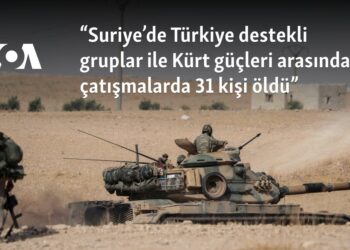 “Suriye’de Türkiye destekli gruplar ile Kürt güçleri arasındaki çatışmalarda 31 kişi öldü”