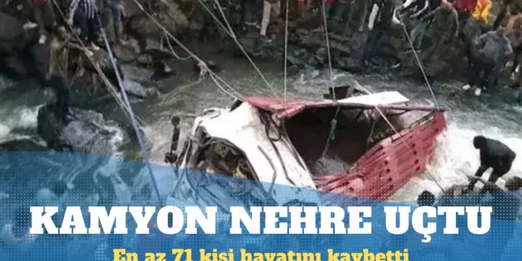 Etiyopya’da kamyon nehre düştü: En az 71 kişi hayatını kaybetti