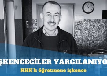 KHK’lı öğretmene işkence yapan polisler ve doktor hakim karşısına çıkıyor