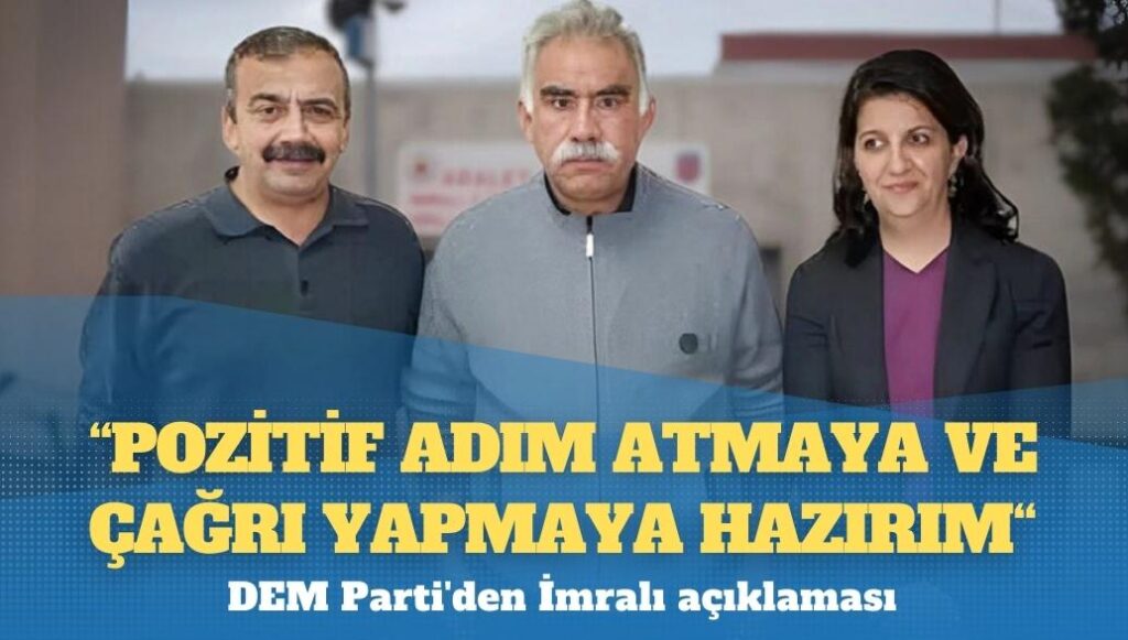 Öcalan: Çağrı yapmaya hazırım