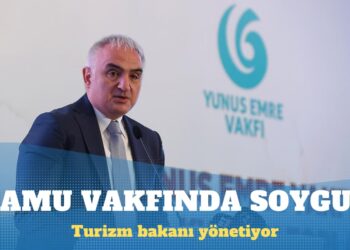 Turizm Bakanı Mehmet Nuri Ersoy’un yönettiği Yunus Emre Vakfı’nın kasası sahte faturalarla boşaltılmış 