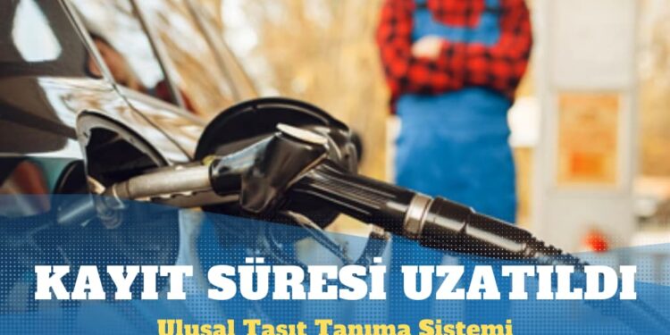 Ulusal Taşıt Tanıma Sistemi’ne kayıt süresi uzatıldı