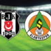 Zorlu Mücadelede Gol VAR'dan Döndü| CANLI |  Beşiktaş 1-1 Alanyaspor