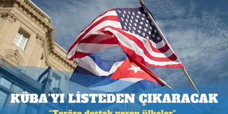 ABD, Küba’yı “teröre destek veren ülkeler” listesinden çıkaracak
