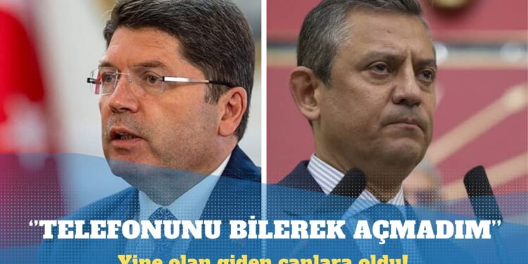 Adalet Bakanı Yılmaz Tunç: Özgür Özel’in telefonunu bilerek açmadım