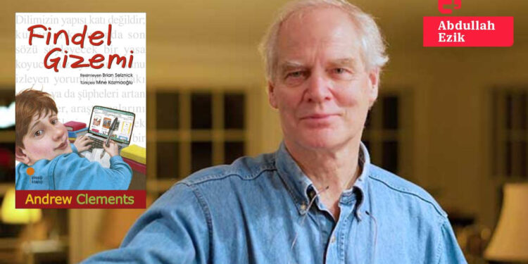 Andrew Clements’ten 'Büyük' Findel Gizemi