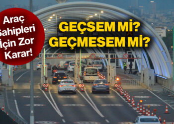 Avrasya Tüneli'ne Dev Zam! İşte Yeni Tarifedeki Fiyatlar...