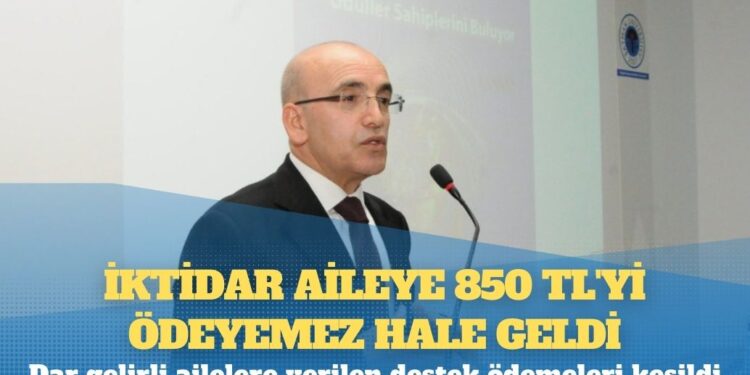 İktidar, aileye 850 TL’yi ödeyemez hale geldi: Dar gelirli ailelere verilen destek ödemeleri kesildi