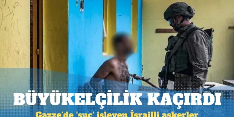 Gazze’de ‘suç’ işleyen İsrailli askerler yurt dışında tutuklanabilir