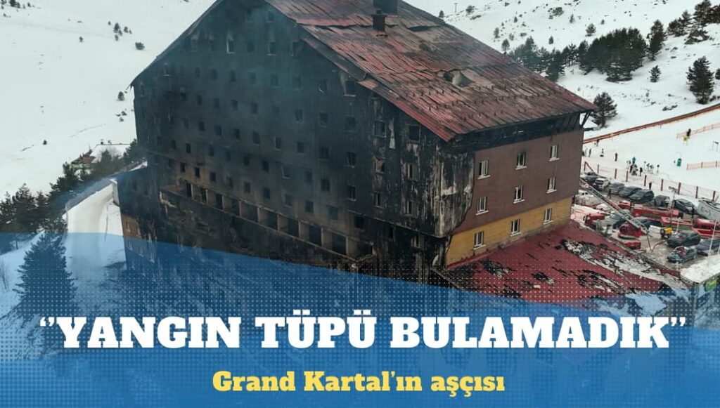 Grand Kartal’ın aşçısı: Yangın tüpü aradık ancak bulamadık