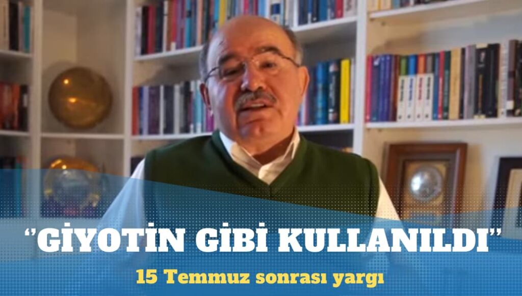 Hüseyin Çelik: 15 Temmuz sonrası yargı giyotin gibi kullanıldı