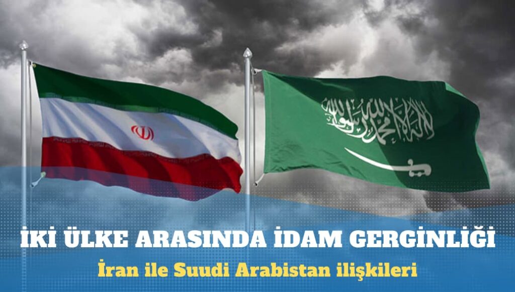 İran ile Suudi Arabistan arasında idam gerginliği