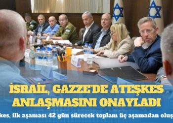 İsrail, Gazze’de ateşkes anlaşmasını onayladı