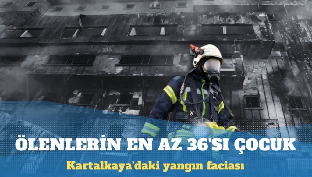 Kartalkaya’daki otel yangınında ölenlerin en az 36’sı çocuk