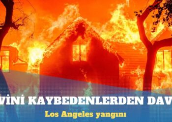 Los Angeles yangını: Evini kaybedenlerden dava