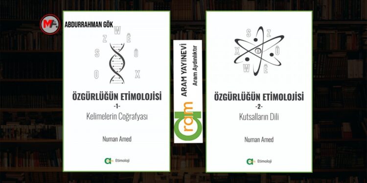 Merakınızı cezbetmeye aday bir eser: Özgürlüğün Etimolojisi