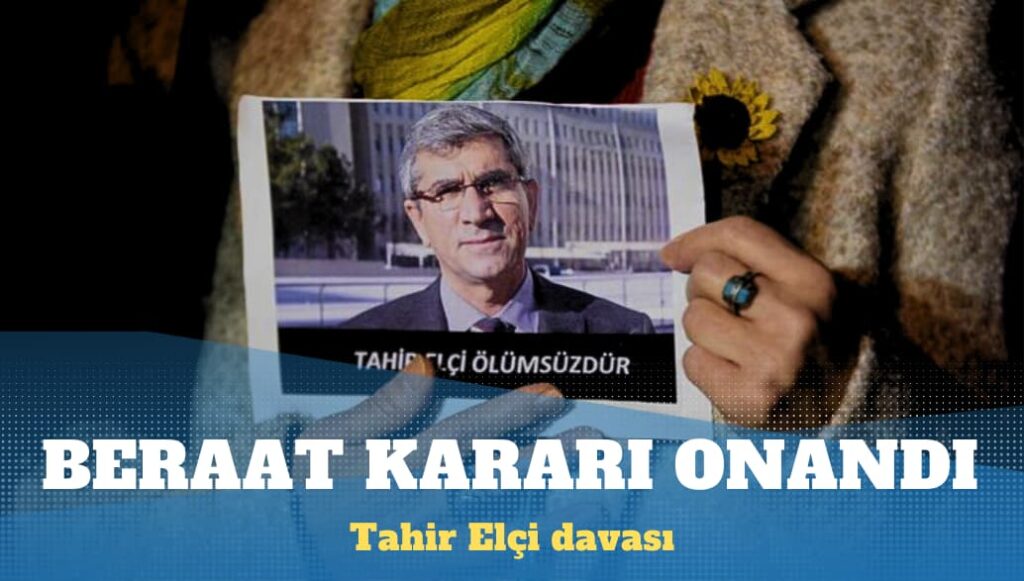 Tahir Elçi davası: 3 sanık polis için verilen beraat kararı onandı