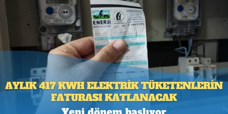 Aylık 417 kWh elektrik tüketenlerin faturası katlanacak