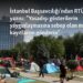 İstanbul Başsavcılığı’ndan RTÜK’e Gezi yazısı: “Yasadışı gösterilerin yaygınlaşmasına sebep olan medya kayıtlarını gönderin”