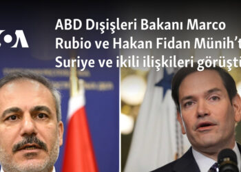 ABD Dışişleri Bakanı Marco Rubio ve Hakan Fidan Münih’te Suriye ve ikili ilişkileri görüştü