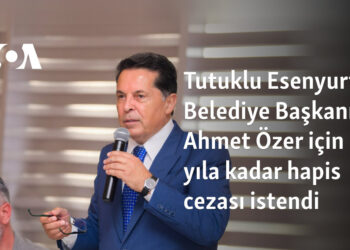 Tutuklu Esenyurt Belediye Başkanı Ahmet Özer için 15 yıla kadar hapis cezası istendi