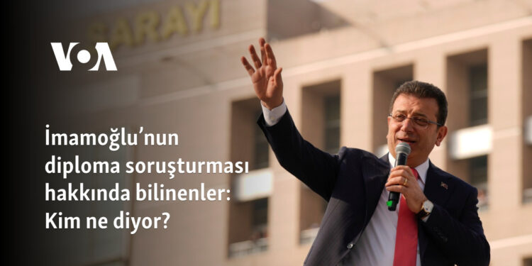 İmamoğlu’nun diploma soruşturması hakkında bilinenler: Kim ne diyor?