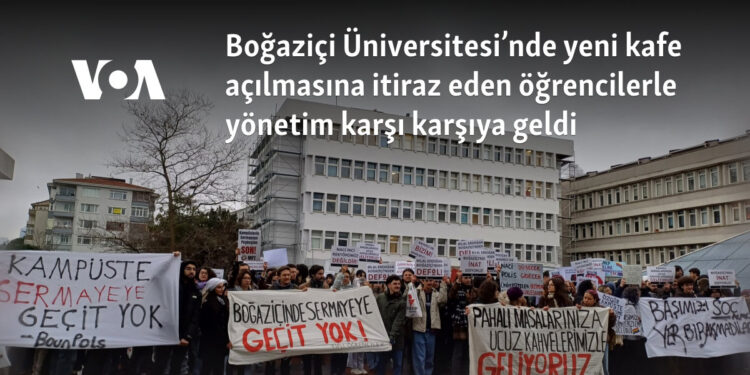 Boğaziçi Üniversitesi’nde yeni kafe açılmasına itiraz eden öğrencilerle yönetim karşı karşıya geldi